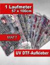 Premium UV DTF Transfer MATT Rub-On Aufkleber als Meterware 57 x 100 cm
